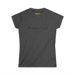 Mimosa time! - Women's