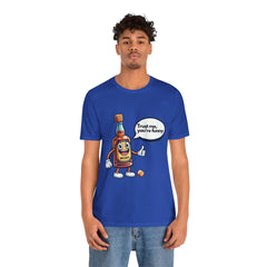 "Trust Me, You're Funny" T-Shirt