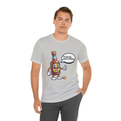 "Trust Me, You're Funny" T-Shirt