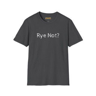 Rye Not?