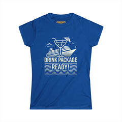 Drink Package Ready! - Women's